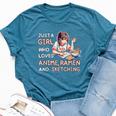 Just A Girl Who Loves Anime Ramen Sketching Anime Japan Bella Canvas T-shirt Heather Deep Teal