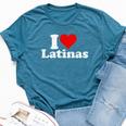 I Love Heart Latinas Girlfriend Wife Bella Canvas T-shirt Heather Deep Teal