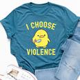 Sarcastic I Choose Violence Duck Saying Duck Bella Canvas T-shirt Heather Deep Teal