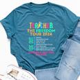 Teacher The Freedom Tour School's Out For Summer Last Day Bella Canvas T-shirt Heather Deep Teal
