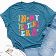In My Testing Era Testing Teacher Teaching Student Bella Canvas T-shirt Heather Deep Teal