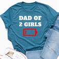 Tired Dad Of 2 Girls Fun Father Of Two Daughters Low Battery Bella Canvas T-shirt Heather Deep Teal