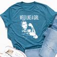 Weld Like A Girl Welder Woman Welding Wife Metal Bella Canvas T-shirt Heather Deep Teal
