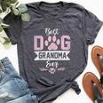 Best Dog Grandma Ever Dog Grandma Bella Canvas T-shirt Heather Dark Grey