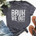 Bruh We Out 2Nd Graders Second Grade Graduation Class 2024 Bella Canvas T-shirt Heather Dark Grey