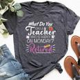 What Do You Call A Teacher Who Is Happy On Monday Retired Bella Canvas T-shirt Heather Dark Grey