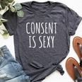 Consent Is Sexy Feminist Feminism Awareness Bella Canvas T-shirt Heather Dark Grey