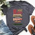 Never Dreamed That I'd Become A Grumpy Old Man Vintage Bella Canvas T-shirt Heather Dark Grey