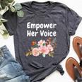 Empower Her Voice Empowerment Equal Rights Equality Bella Canvas T-shirt Heather Dark Grey