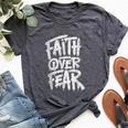 Faith Over Fear Christian Inspirational Graphic Bella Canvas T-shirt Heather Dark Grey