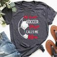 My Favorite Soccer Player Calls Me Mom Soccer Mother Bella Canvas T-shirt Heather Dark Grey