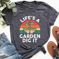 Life Is A Garden Dig It Dad Retro Gardening Bella Canvas T-shirt Heather Dark Grey