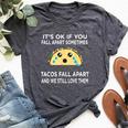 Taco Meme Tacos Fall Apart And We Still Love Them Bella Canvas T-shirt Heather Dark Grey