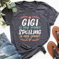 Gigi Is My Name Spoiling Is My Game Grandmother Best Granny Bella Canvas T-shirt Heather Dark Grey