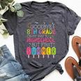 Goodbye 8Th Grade Graduation To Highschool But First Summer Bella Canvas T-shirt Heather Dark Grey