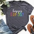 Happy Fri-Yay Friday Teacher Life Happy Friday Weekend Bella Canvas T-shirt Heather Dark Grey