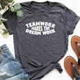 Motivational-Teamwork Makes The Dream Work Motivational Bella Canvas T-shirt Heather Dark Grey