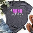 This Nana Love Prays Mother's Day Kid Bella Canvas T-shirt Heather Dark Grey