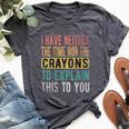 I Have Neither The Time Nor Crayons Retro Vintage Bella Canvas T-shirt Heather Dark Grey