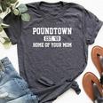 Poundtown Est'69 Home Of Your Mom Apparel Bella Canvas T-shirt Heather Dark Grey