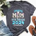 Proud Mom Of A Class Of 2024 5Th Grade Graduate Bella Canvas T-shirt Heather Dark Grey