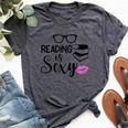 Reading Is Sexy Reading For AdultsLibrarian Bella Canvas T-shirt Heather Dark Grey