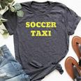 Soccer Taxi For Mom And Dad Of Travel Soccer Player Bella Canvas T-shirt Heather Dark Grey