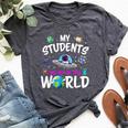 My Students Are Out Of This World Science Teacher Bella Canvas T-shirt Heather Dark Grey