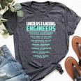 Understanding Engineers Mechanical Sarcastic Engineering Bella Canvas T-shirt Heather Dark Grey