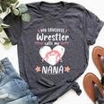 Wrestling My Favorite Wrestler Calls Me Nana Wrestle Lover Bella Canvas T-shirt Heather Dark Grey