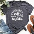 If You're Gonna Be Salty Bring The Tequila Tequila Bella Canvas T-shirt Heather Dark Grey