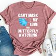 Can't Mask My Love For Butterfly Watching Bella Canvas T-shirt Heather Mauve
