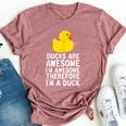 Ducks Are Awesome I'm Awesome Therefore I'm A Duck Bella Canvas T-shirt Heather Mauve