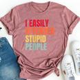 I Easily Offended Stupid People Vintage Bella Canvas T-shirt Heather Mauve