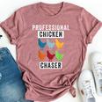 Chicken Professional Chicken Chaser Chicken Lovers Bella Canvas T-shirt Heather Mauve