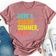 Last Day Of School Teacher Have A Bussin Summer Bruh Bella Canvas T-shirt Heather Mauve