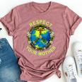 Respect Your Mother Earth Day Nature Goddess Flowers Bella Canvas T-shirt Heather Mauve