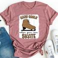 Why Walk When You Can Skate Ice Skating Figure Skater Girls Bella Canvas T-shirt Heather Mauve