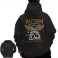 Autism Dad Doesn't Come With A Manual Autism Awarenes Zip Up Hoodie Back Print