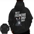 Best Frenchie Dad Ever Cute Dog Puppy Pet Lover Zip Up Hoodie Back Print