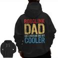 Bobolink Dad Like A Regular Dad But Cooler Zip Up Hoodie Back Print