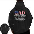 Dad Father's Day At Least You Didn't Raise A Biden Supporter Zip Up Hoodie Back Print