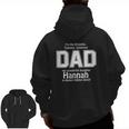 The Dad Hannah Is Always Talking About Father's Day Zip Up Hoodie Back Print
