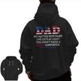 Dad Happy Father's Day No Matter How Hard Life Gets At Least Zip Up Hoodie Back Print