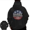 Daddy Desantis 2024 Usa Election Campaign President Zip Up Hoodie Back Print