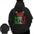 Daddy's Little Meatball Proud Italian Pride Italy Zip Up Hoodie Back Print