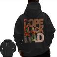 Dope Black Dad Junenth Black History Month Pride Fathers Zip Up Hoodie Back Print