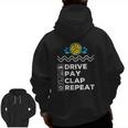 Drive Pay Clap Repeat Water Polo Dad Zip Up Hoodie Back Print
