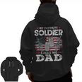 My Favorite Soldier Calls Me Dad Usa Flag Dad Father Zip Up Hoodie Back Print