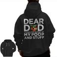 Dog Dear Dad Thanks For Picking Up My Poop And Stuff Zip Up Hoodie Back Print Dog Dear Dad Thanks For Picking Up My Poop And Stuff Zip Up Hoodie Back Print